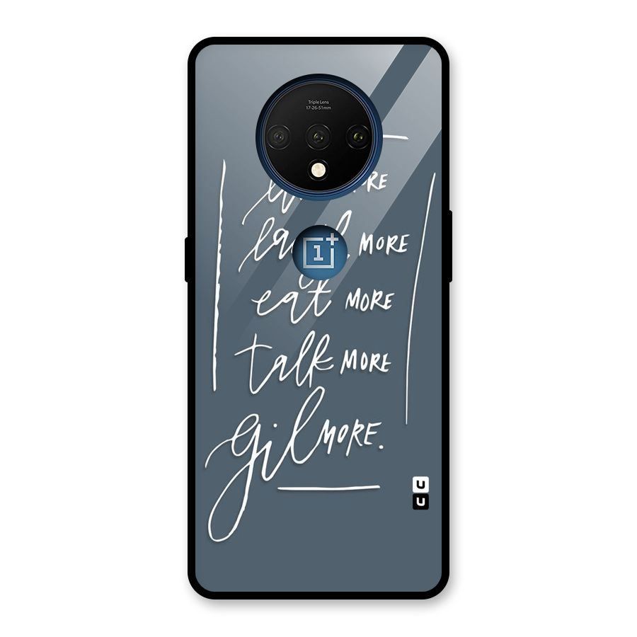 Live Laugh More Glass Back Case for OnePlus 7T