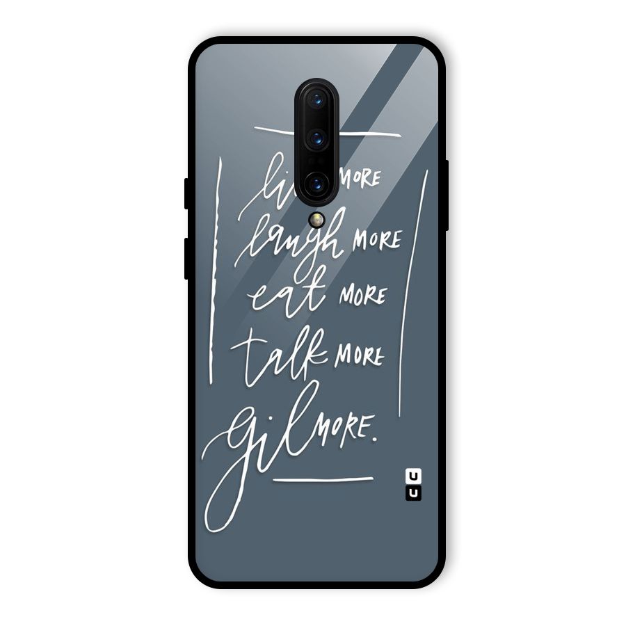 Live Laugh More Glass Back Case for OnePlus 7 Pro