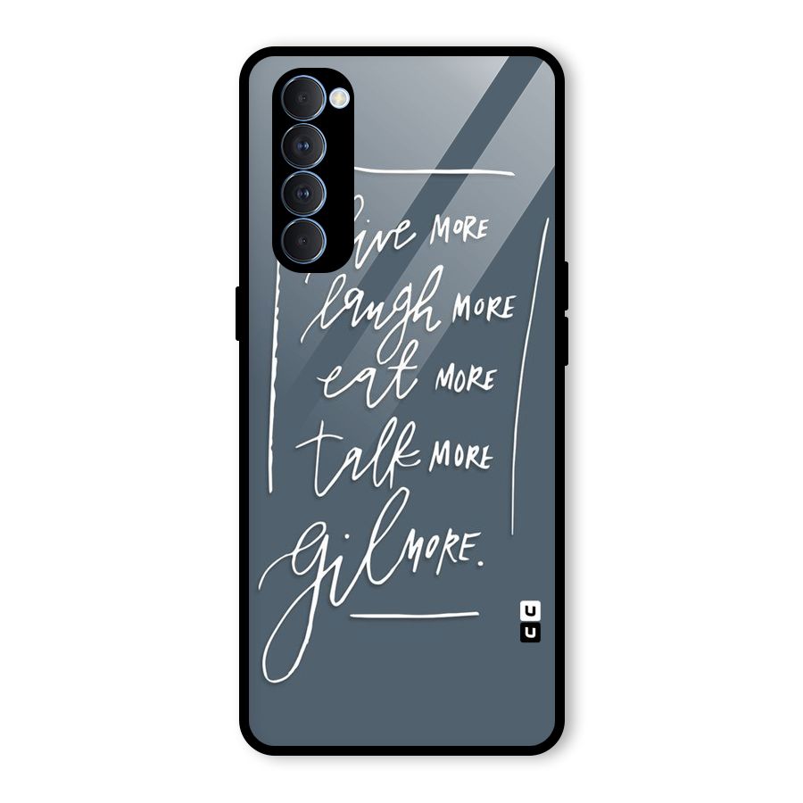 Live Laugh More Glass Back Case for Oppo Reno4 Pro