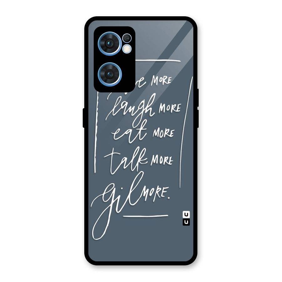 Live Laugh More Glass Back Case for Oppo Reno7 5G