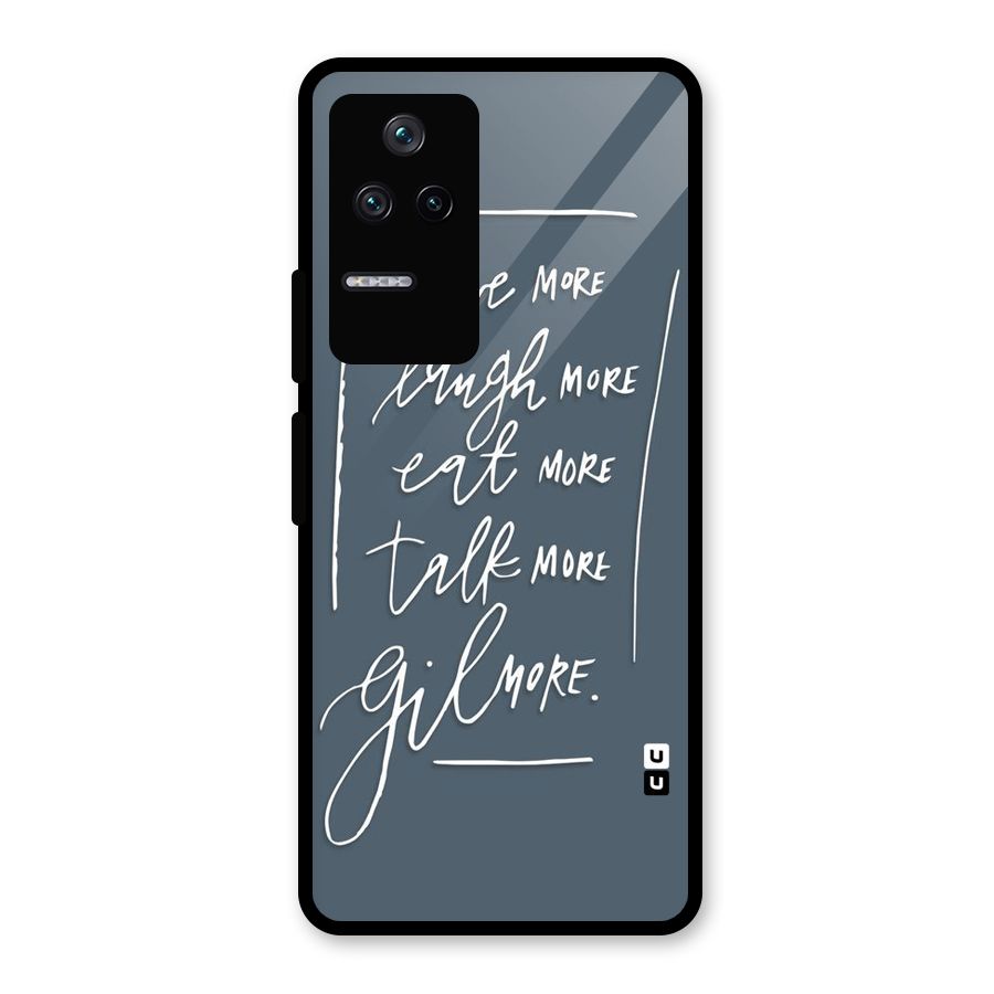 Live Laugh More Glass Back Case for Poco F4 5G