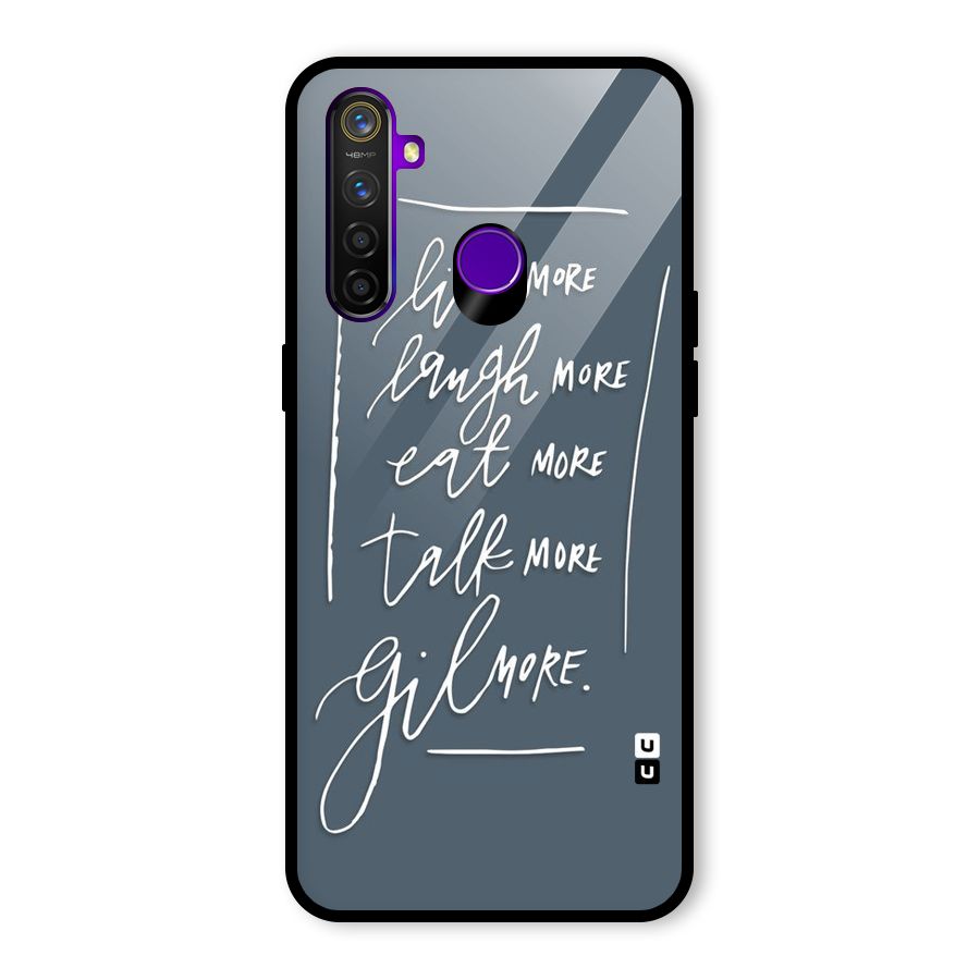 Live Laugh More Glass Back Case for Realme 5 Pro