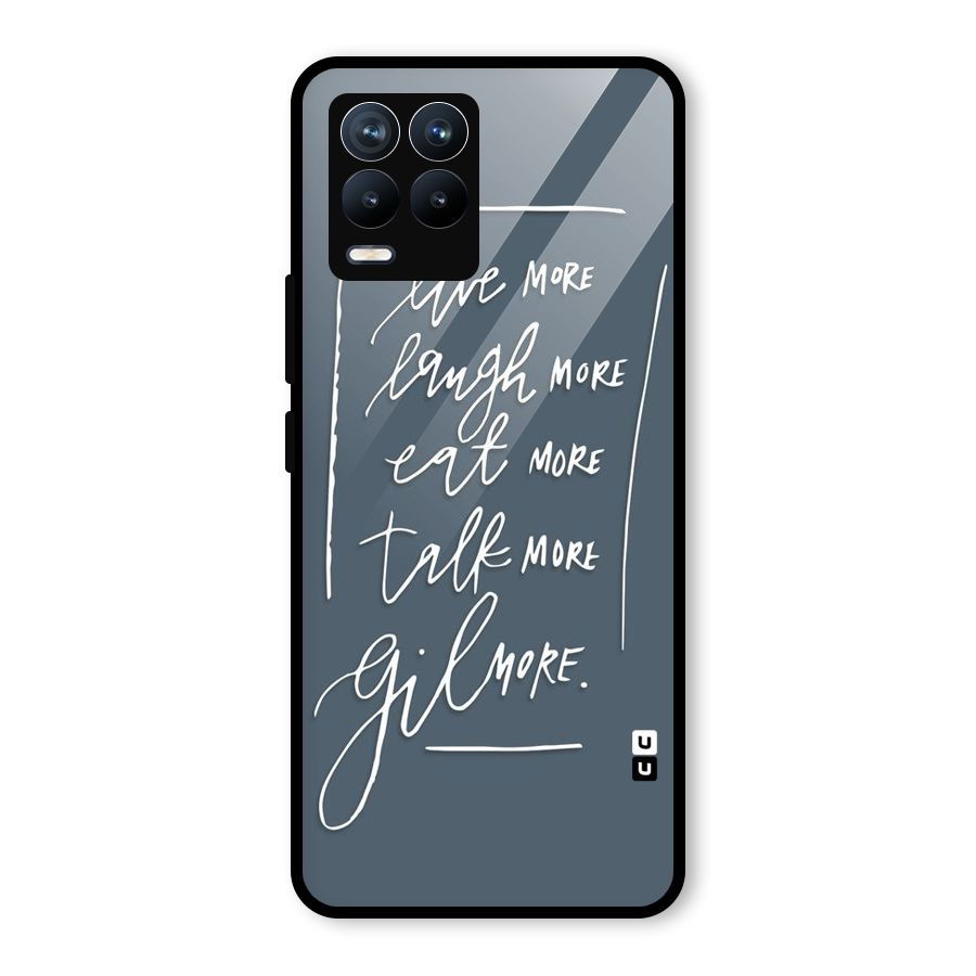 Live Laugh More Glass Back Case for Realme 8 Pro