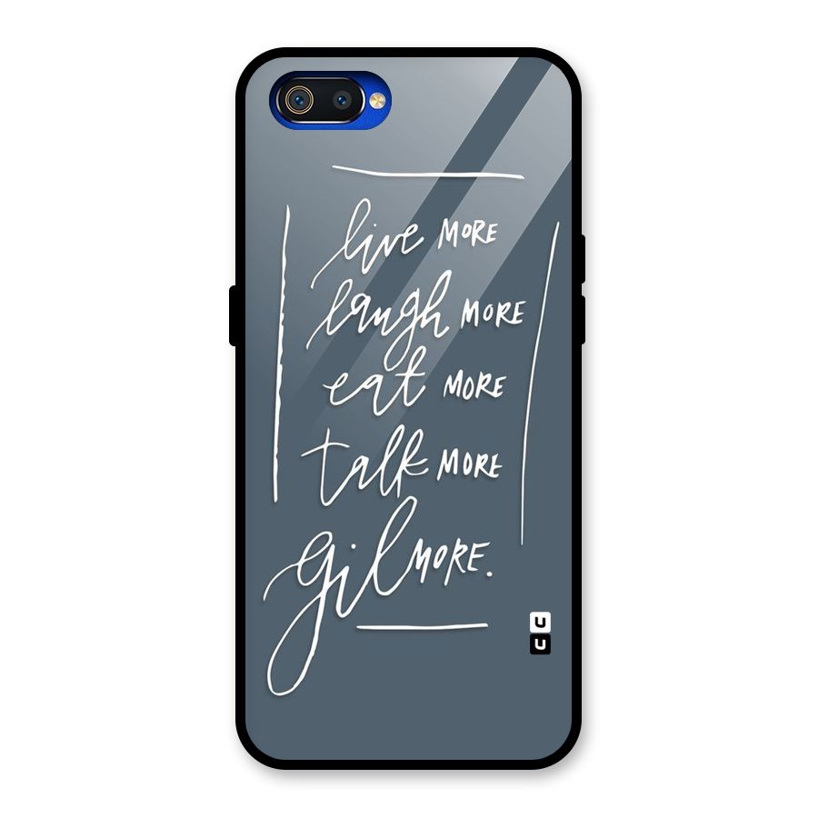 Live Laugh More Glass Back Case for Realme C2