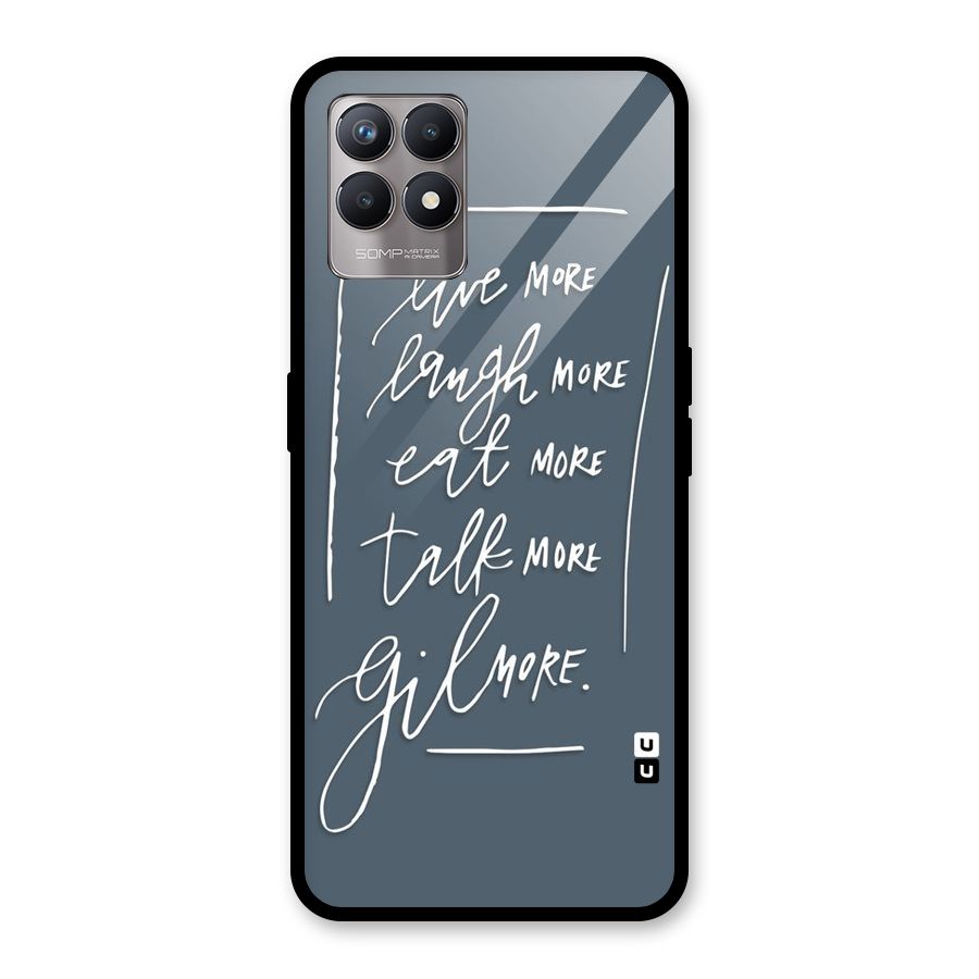 Live Laugh More Glass Back Case for Realme Narzo 50