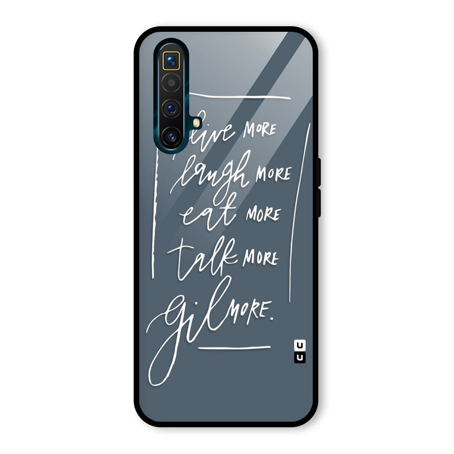Live Laugh More Glass Back Case for Realme X3