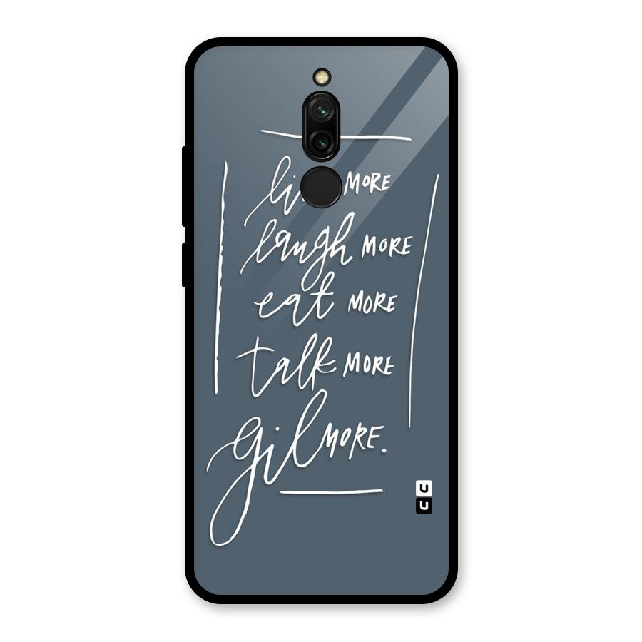 Live Laugh More Glass Back Case for Redmi 8