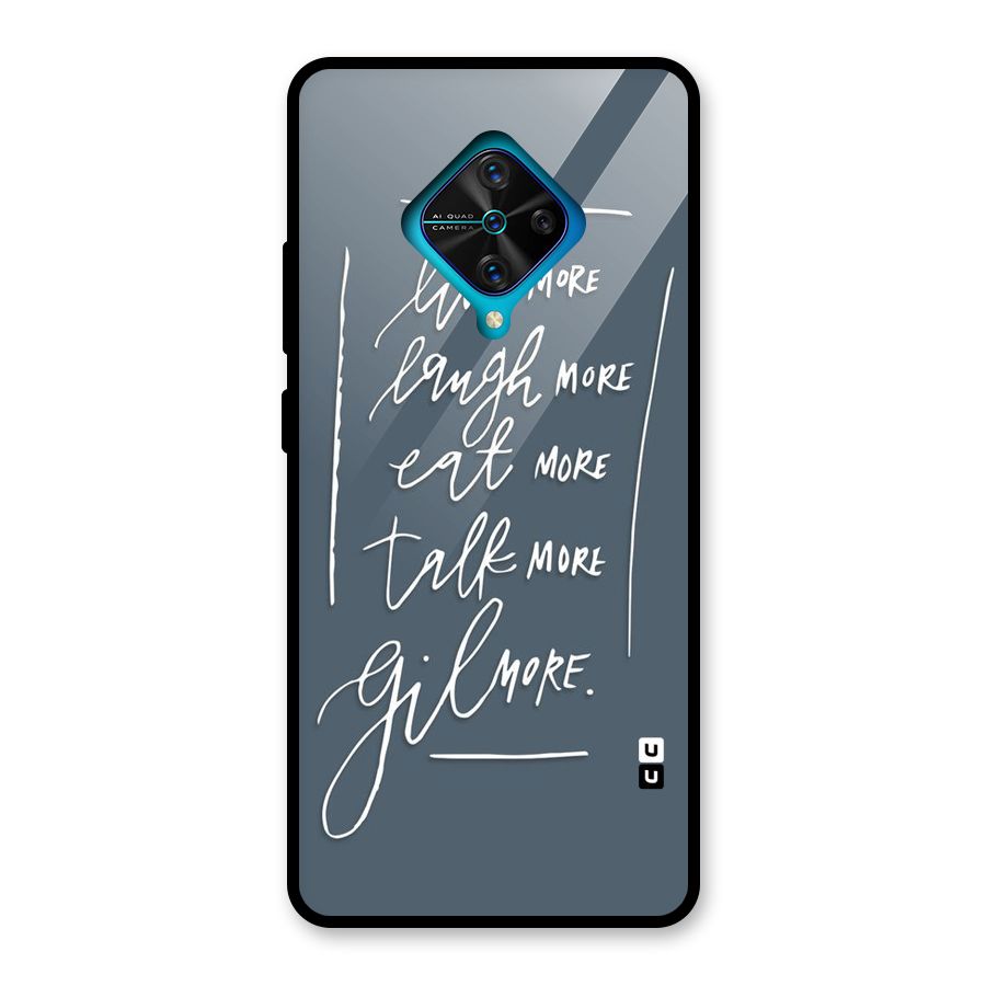 Live Laugh More Glass Back Case for Vivo S1 Pro