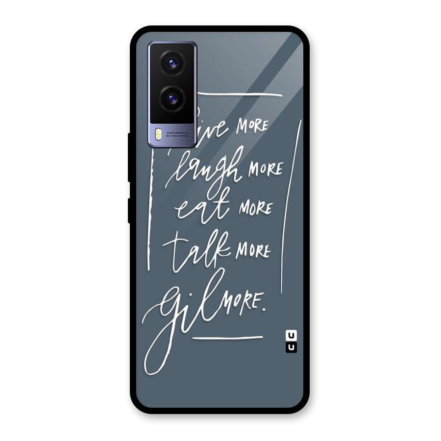 Live Laugh More Glass Back Case for Vivo V21e 5G