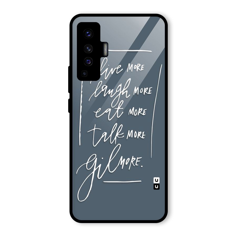 Live Laugh More Glass Back Case for Vivo X50