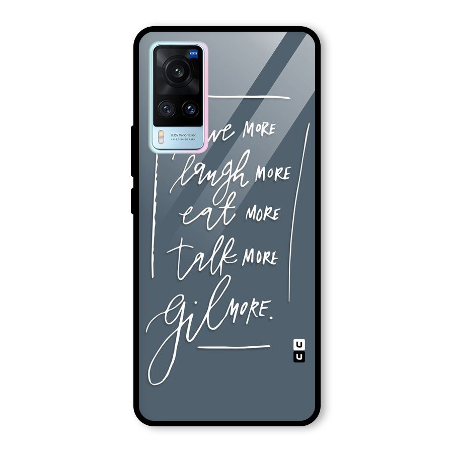 Live Laugh More Glass Back Case for Vivo X60