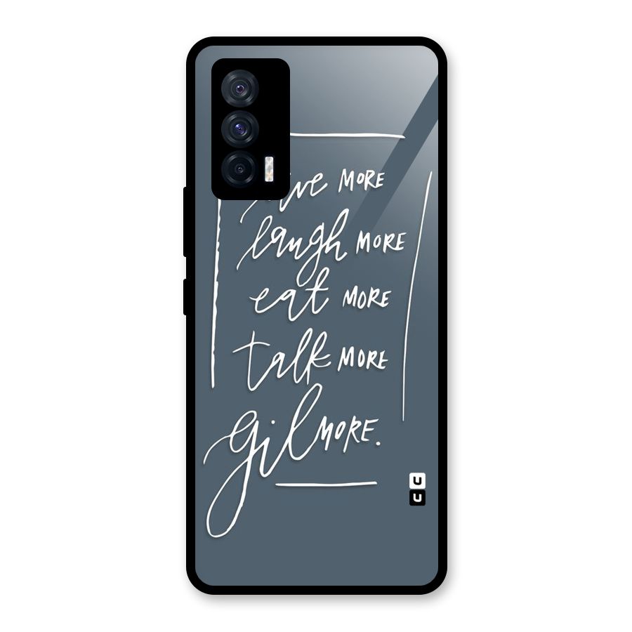 Live Laugh More Glass Back Case for Vivo iQOO 7 5G