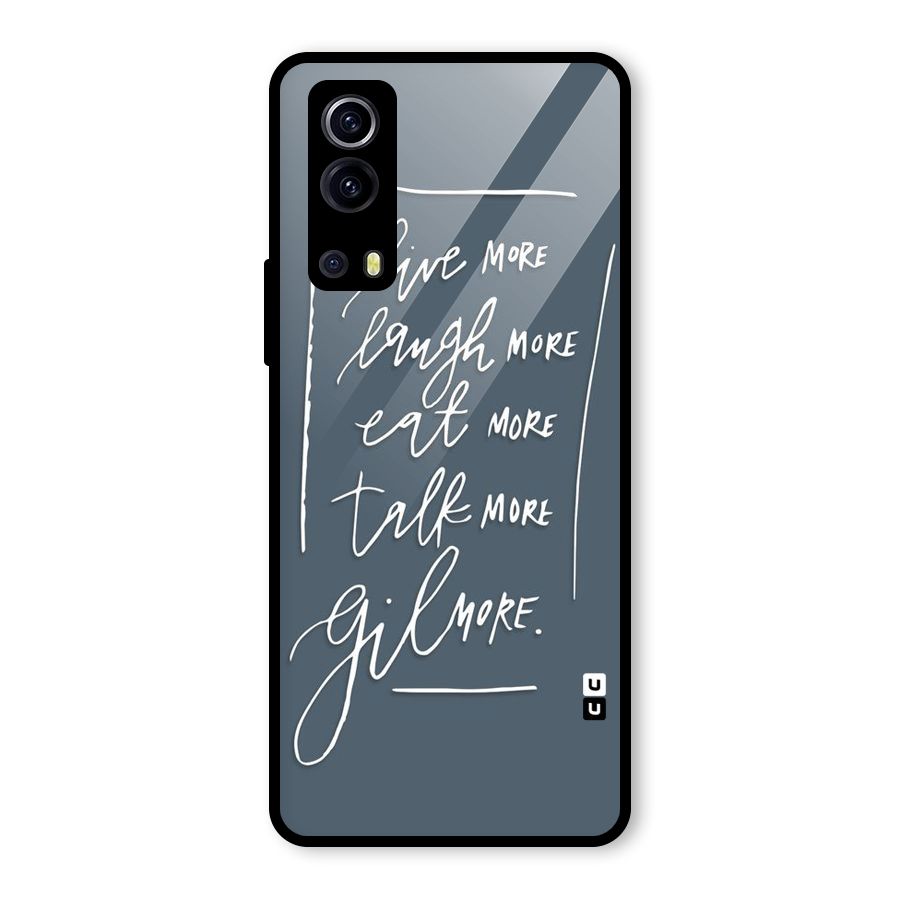 Live Laugh More Glass Back Case for Vivo iQOO Z3