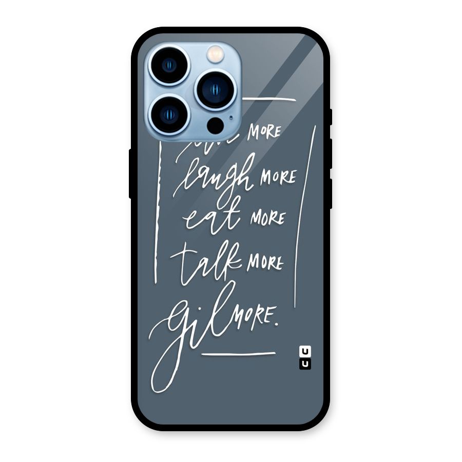 Live Laugh More Glass Back Case for iPhone 13 Pro