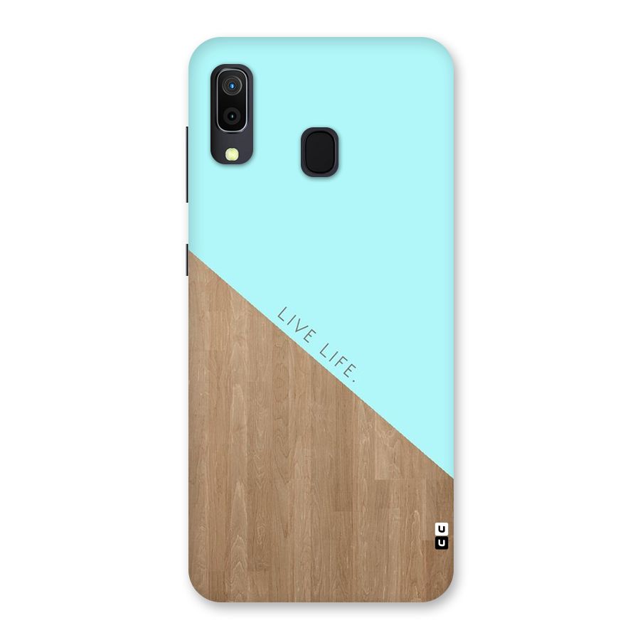 Live Life Back Case for Galaxy A30