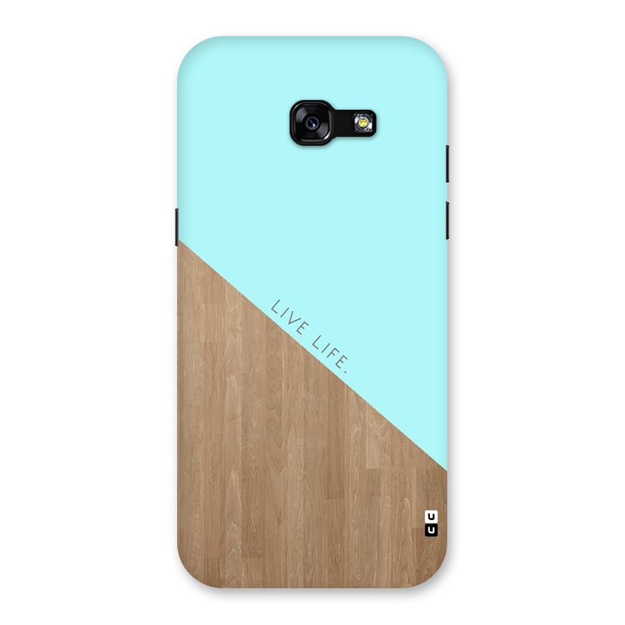 Live Life Back Case for Galaxy A5 2017