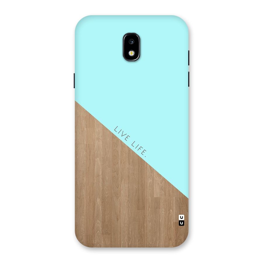 Live Life Back Case for Galaxy J7 Pro