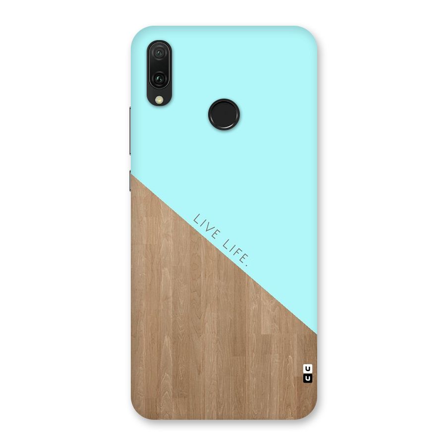 Live Life Back Case for Huawei Y9 (2019)