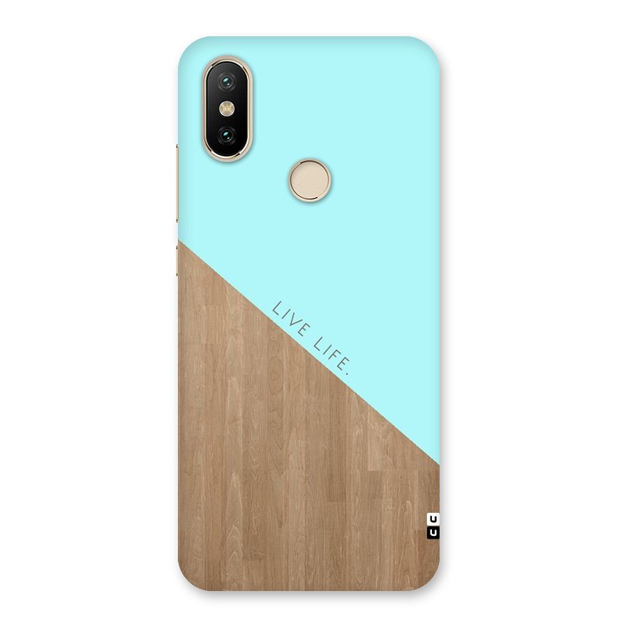 Live Life Back Case for Mi A2