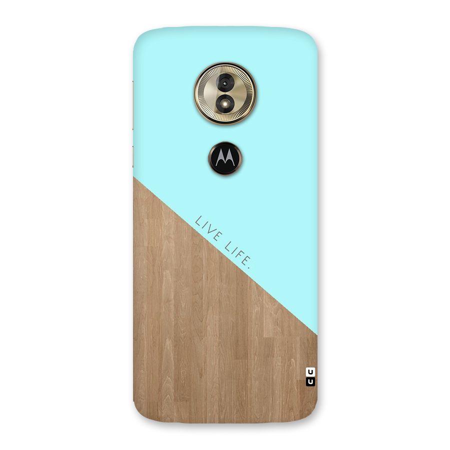 Live Life Back Case for Moto G6 Play