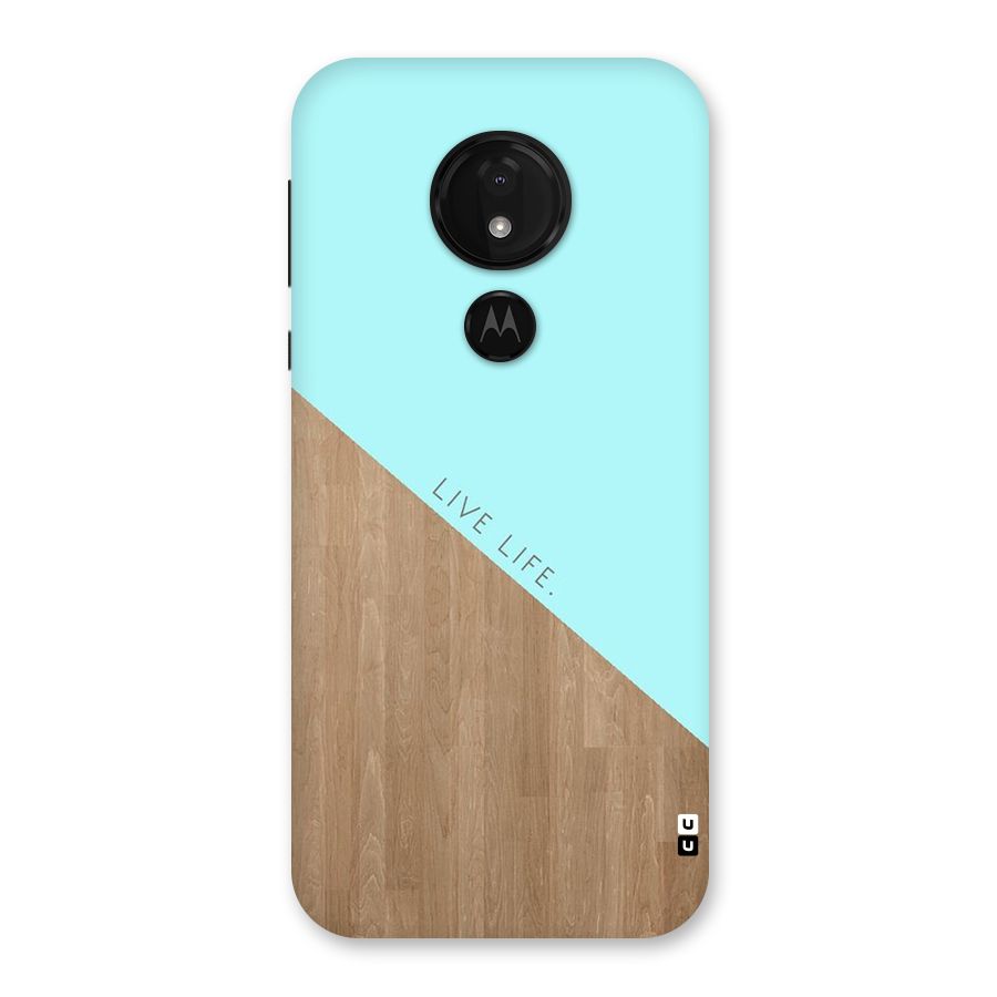 Live Life Back Case for Moto G7 Power