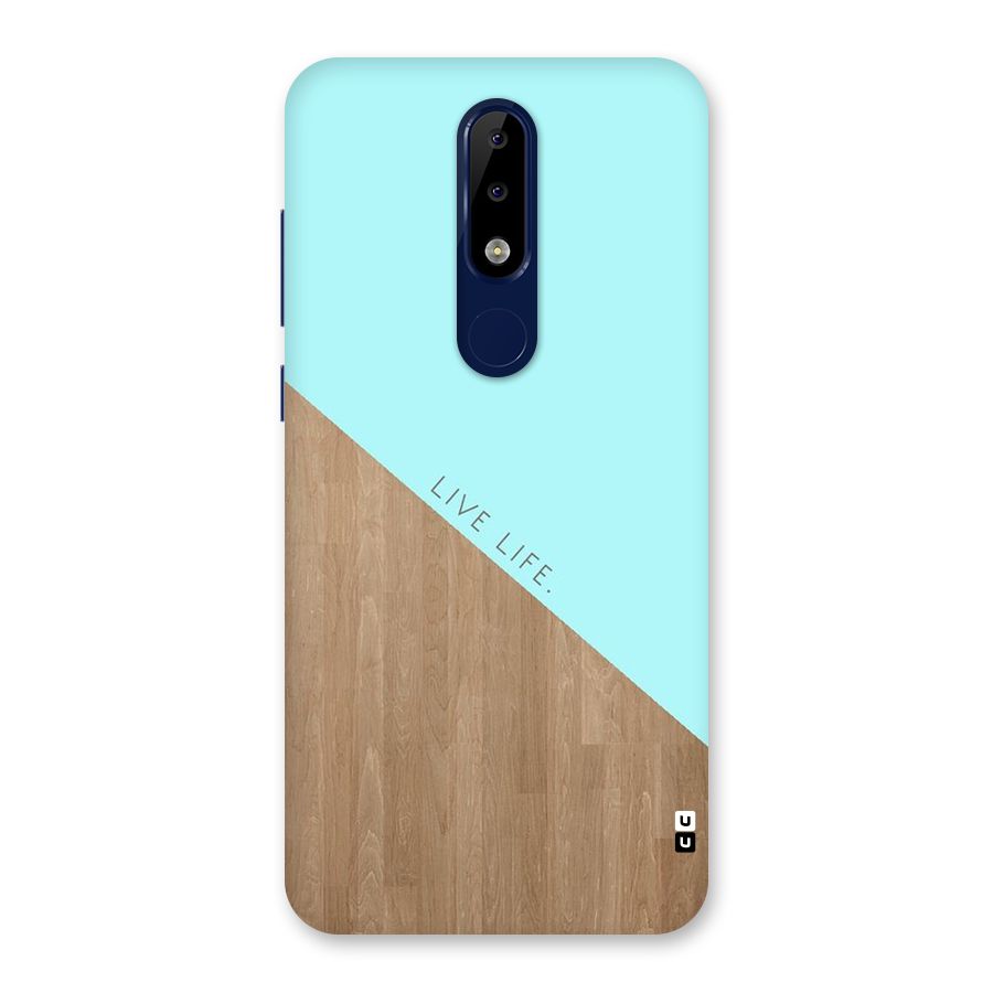 Live Life Back Case for Nokia 5.1 Plus