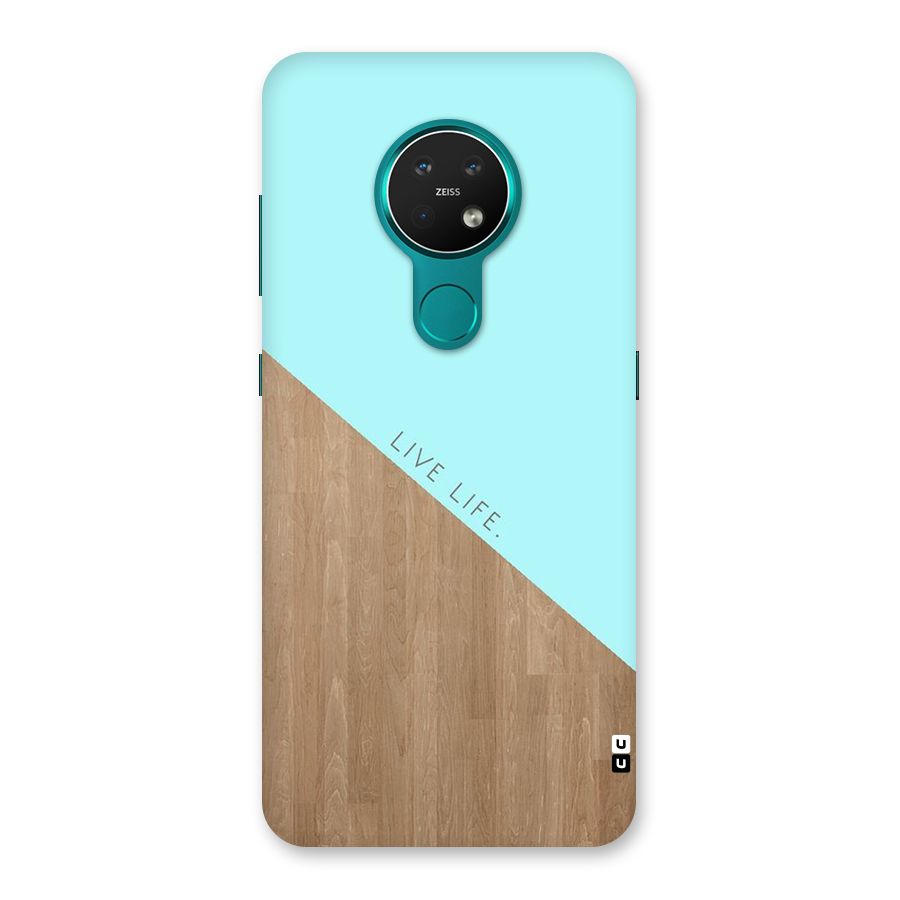 Live Life Back Case for Nokia 7.2