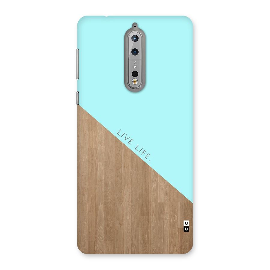 Live Life Back Case for Nokia 8