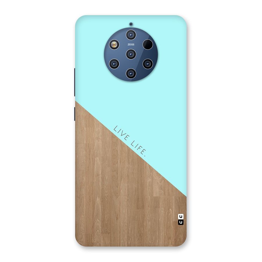 Live Life Back Case for Nokia 9 PureView
