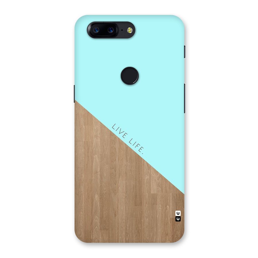 Live Life Back Case for OnePlus 5T