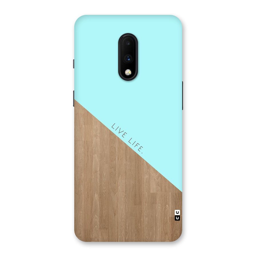 Live Life Back Case for OnePlus 7