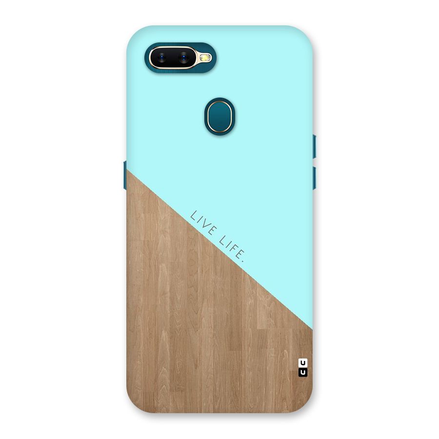 Live Life Back Case for Oppo A11k