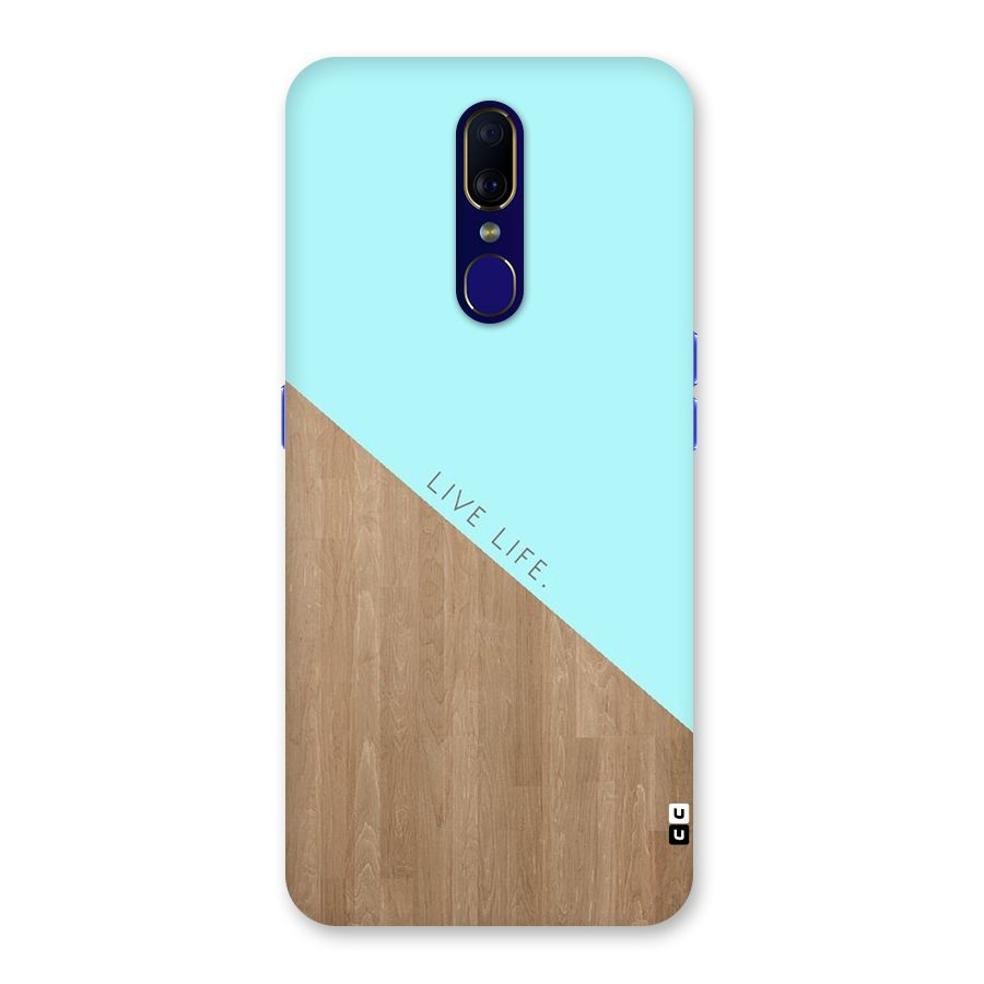 Live Life Back Case for Oppo F11