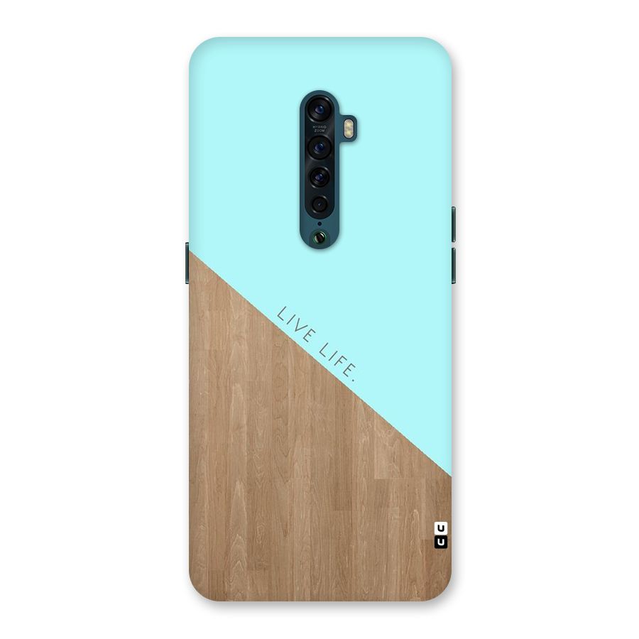 Live Life Back Case for Oppo Reno2