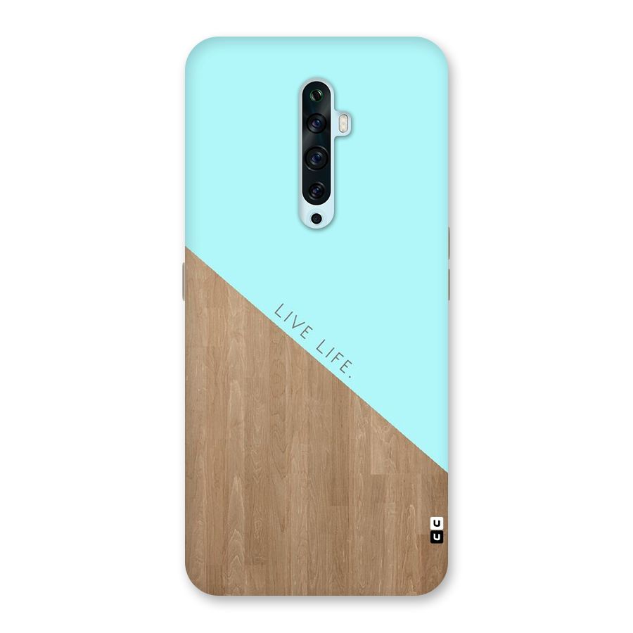 Live Life Back Case for Oppo Reno2 F