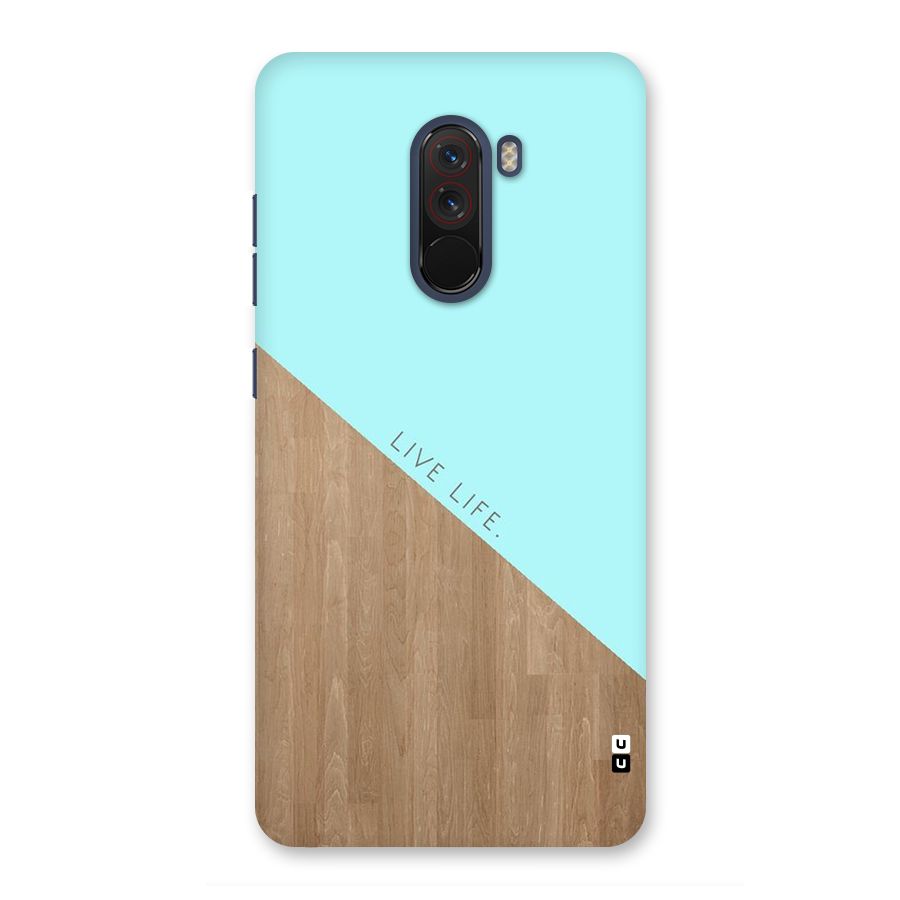 Live Life Back Case for Poco F1