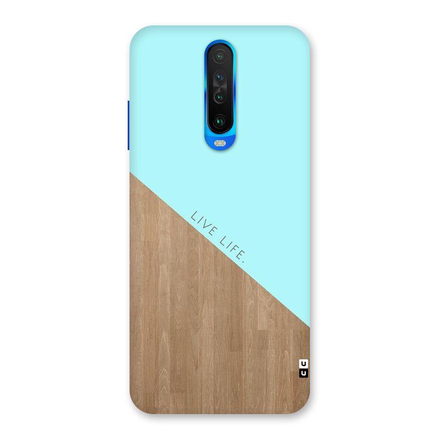 Live Life Back Case for Poco X2
