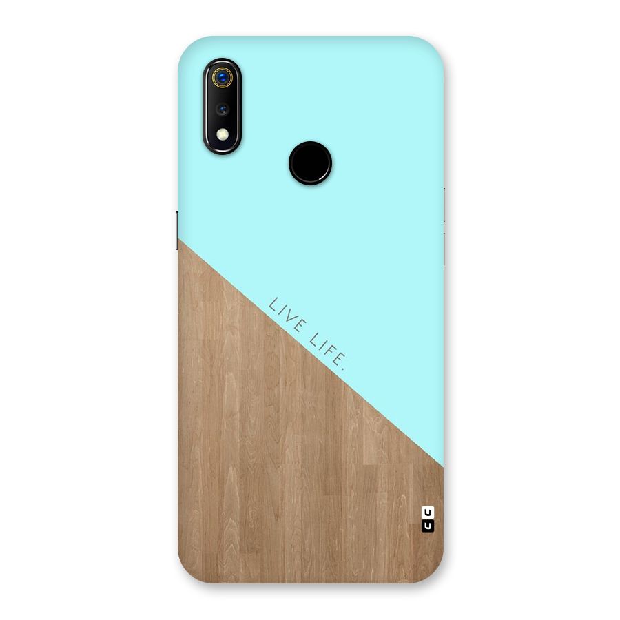 Live Life Back Case for Realme 3