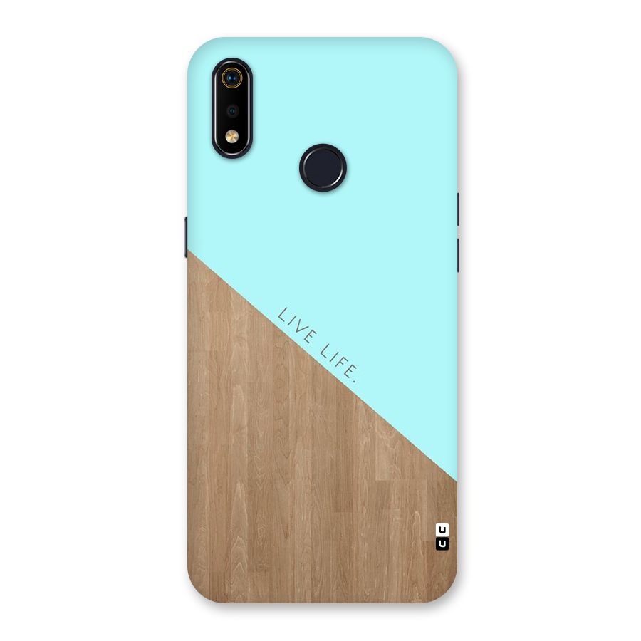 Live Life Back Case for Realme 3i