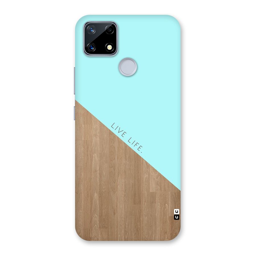 Live Life Back Case for Realme Narzo 20