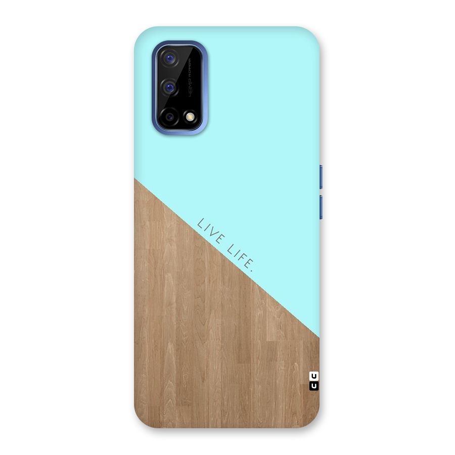Live Life Back Case for Realme Narzo 30 Pro