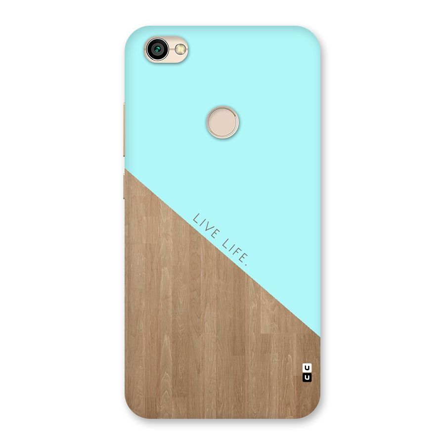 Live Life Back Case for Redmi Y1 2017