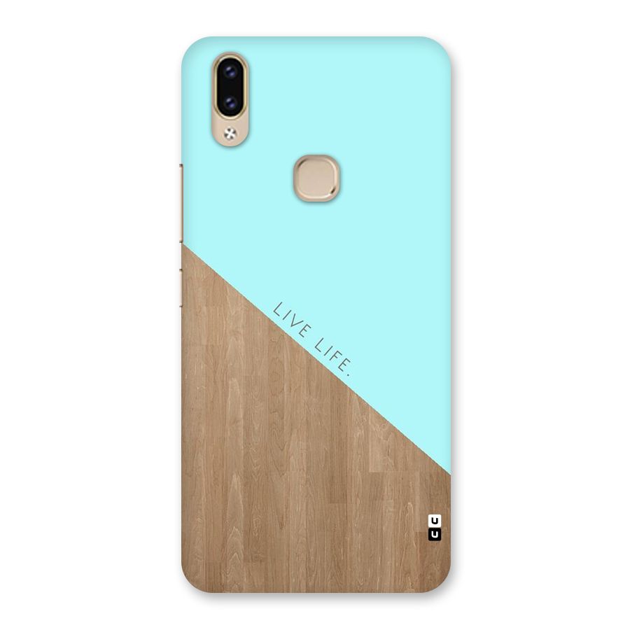 Live Life Back Case for Vivo V9 Youth