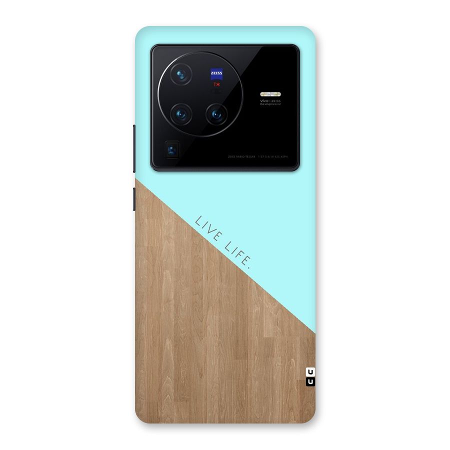 Live Life Back Case for Vivo X80 Pro