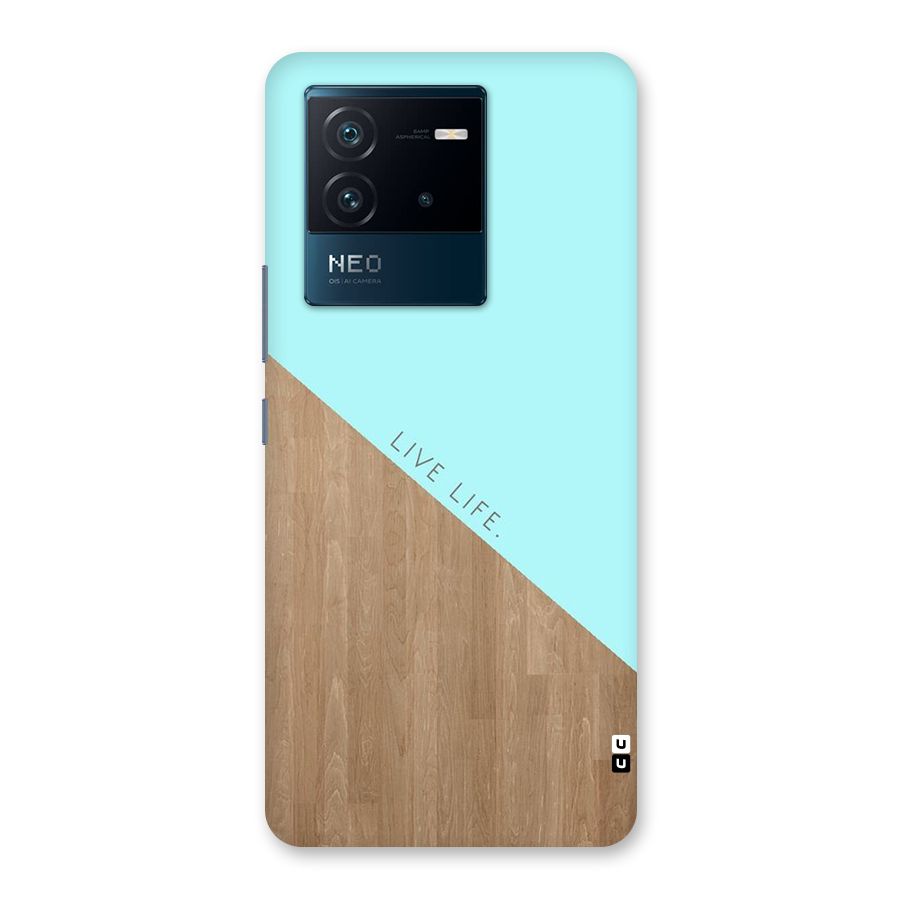 Live Life Back Case for Vivo iQOO Neo 6 5G