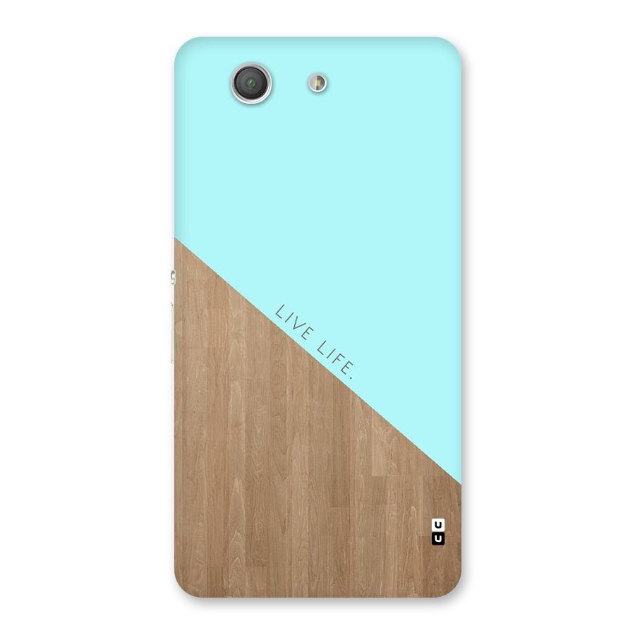 Live Life Back Case for Xperia Z3 Compact