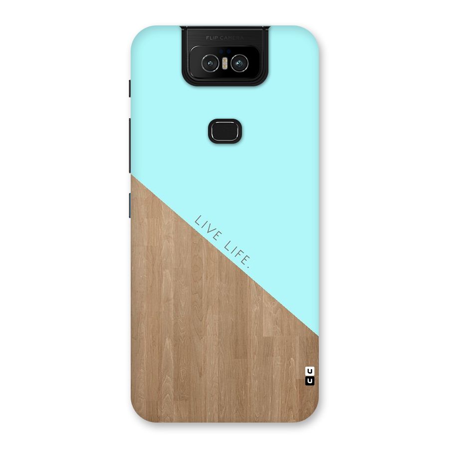 Live Life Back Case for Zenfone 6z