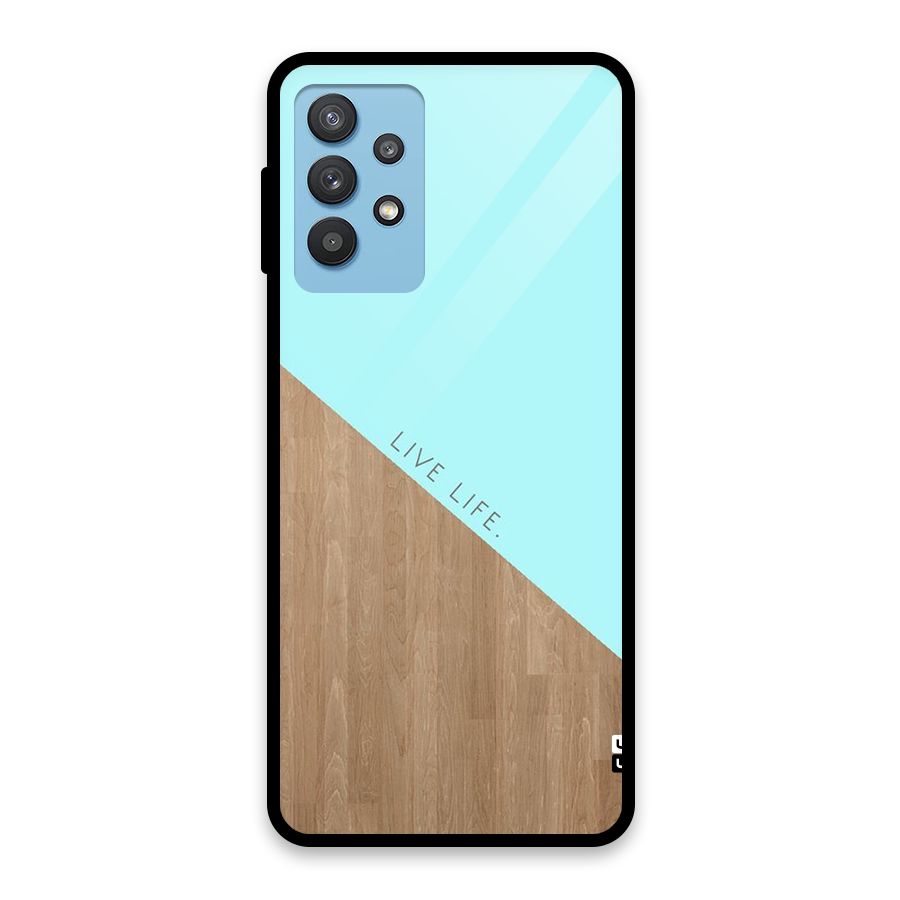 Live Life Glass Back Case for Galaxy M32 5G