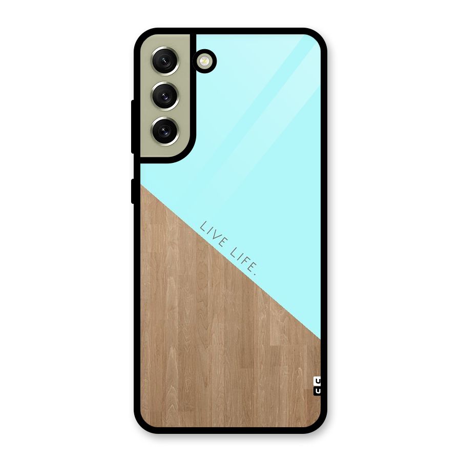 Live Life Glass Back Case for Galaxy S21 FE 5G