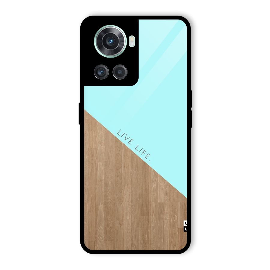 Live Life Glass Back Case for OnePlus 10R